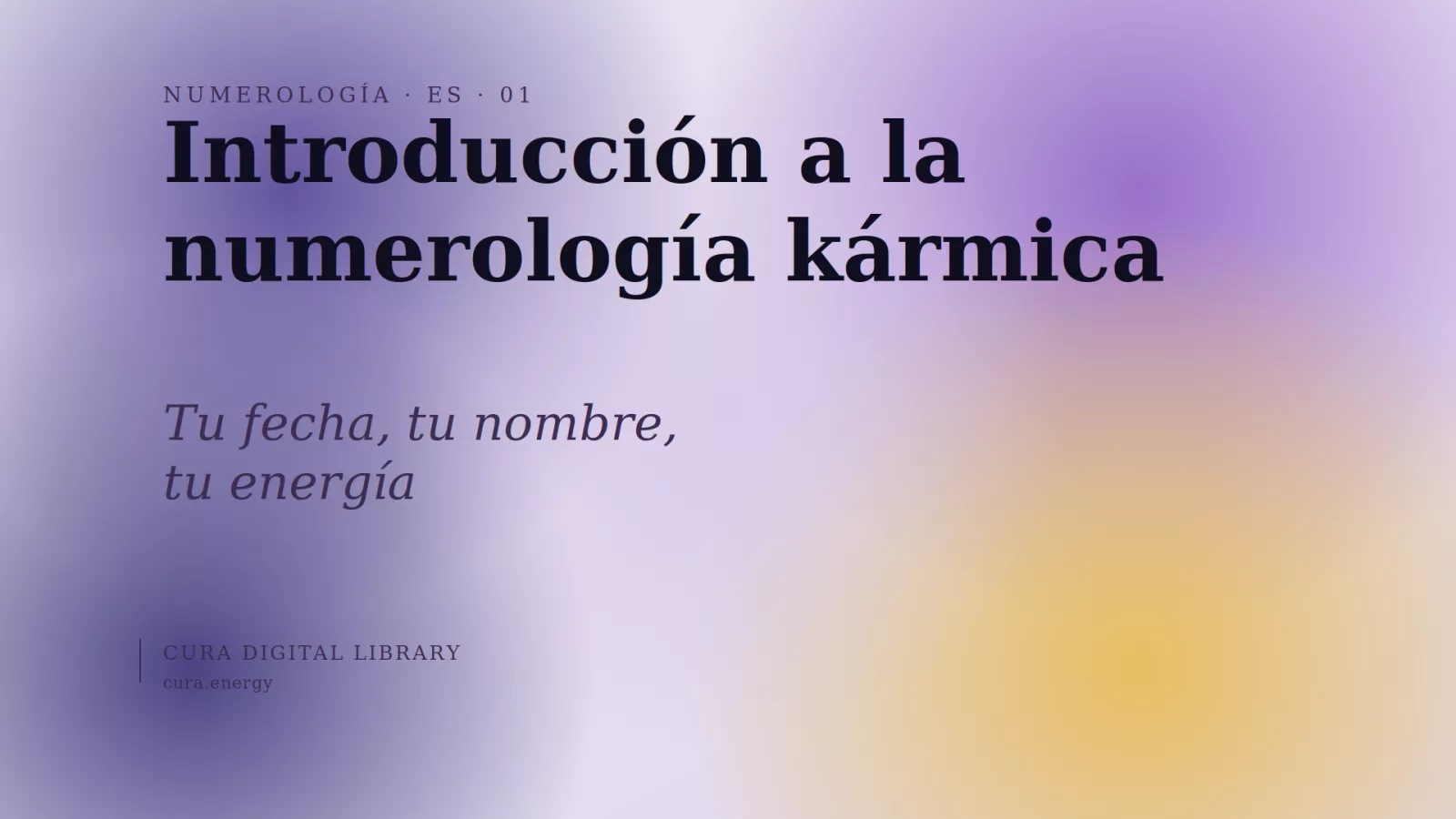 Introducción a la numerología kármica
